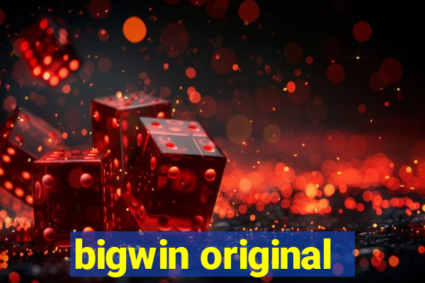 bigwin original